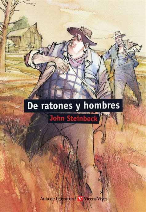 DE RATONES Y HOMBRES .